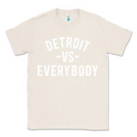 Natural det roit vs everybody Classic Tee - linhVisuals