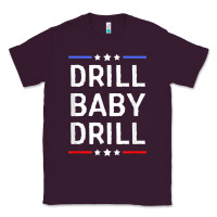 Plum drill baby drill t shirt support usa energy independence t shirt Classic Tee - linhVisuals