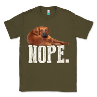 Army Green nope lazy rhodesian ridgeback t shirt dog lover gift tee Classic Tee - linhVisuals