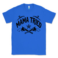 True Royal mama tried guns Classic Tee - linhVisuals