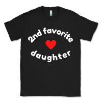 Funny 2nd Second Child   Daughter For 2nd Favorite Kid Sweatshirt Classic Tee | Teevron