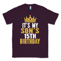 Plum it's my son's 15th birthday 15 years old boy t shirt Classic Tee - linhVisuals