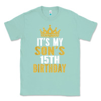 Seafoam it's my son's 15th birthday 15 years old boy t shirt Classic Tee - linhVisuals
