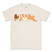 Natural Bluey Mum Classic Tee - linhVisuals