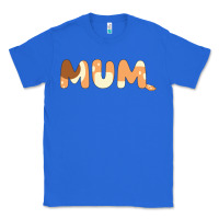 True Royal Bluey Mum Classic Tee - linhVisuals