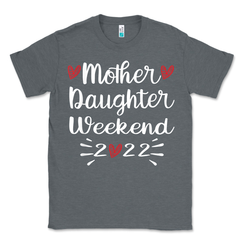 Mother Daughter Weekend 2022 Girls Trip Family Vacation T Shirt Classic Tee by linhVisuals | Teevron