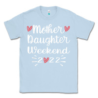 Dusty Blue mother daughter weekend 2022 girls trip family vacation t shirt Classic Tee - linhVisuals