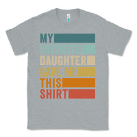 Heather Grey my favorite daughter gave me this shirt father's day pullover hoodie Classic Tee - linhVisuals