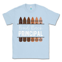 Dusty Blue womens proud black principal, black history month school principal v n Classic Tee - linhVisuals