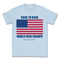 Dusty Blue newback to back world war champs back Classic Tee - linhVisuals