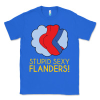 True Royal stupid sexy flanders! Classic Tee - linhVisuals
