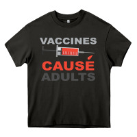 Asphalt Vaccines Cause Adults Heavy Core Tee - Bettercallsaul