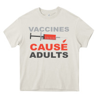 Cream Vaccines Cause Adults Heavy Core Tee - Bettercallsaul