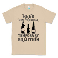 Mushroom womens funny beer now there's a temporary solution drinking design v n Classic Tee - linhVisuals