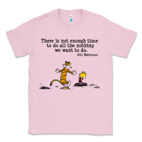 Bubblegum Pink newcalvin and hobbes quote 10 Classic Tee - linhVisuals