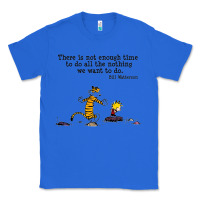 True Royal newcalvin and hobbes quote 10 Classic Tee - linhVisuals