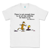 White newcalvin and hobbes quote 10 Classic Tee - linhVisuals
