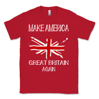 Red make america great britain again funny uk us Classic Tee - linhVisuals