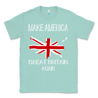 Seafoam make america great britain again funny uk us Classic Tee - linhVisuals