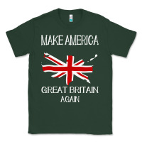 Sports Green make america great britain again funny uk us Classic Tee - linhVisuals