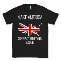 Make America Great Britain Again Funny Uk Us Classic Tee | Teevron