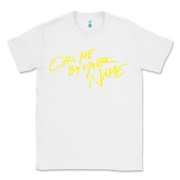White Call Me By Your Name Classic Tee - linhVisuals