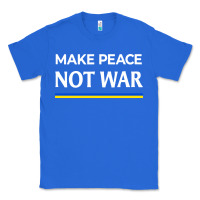 True Royal make peace not war Classic Tee - linhVisuals