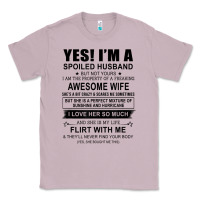 Lilac yes i'm a spoiled husband ..awesome wife t shirt Classic Tee - linhVisuals