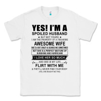 Yes I'm A Spoiled Husband ..awesome Wife T Shirt Classic Tee | Teevron