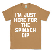 Toasted Coconut foodie appetizer i'm just here for the spinach dip premium t shirt Classic Tee - linhVisuals