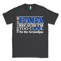 Smoke they call me papa because i'm too cool to be grandpa Classic Tee - linhVisuals