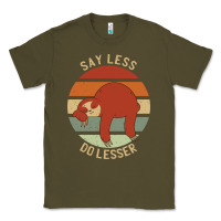 Army Green say less do lesser funny sloth Classic Tee - linhVisuals