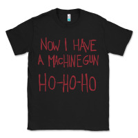 Black now i have a machine gun. ho ho ho Classic Tee - linhVisuals