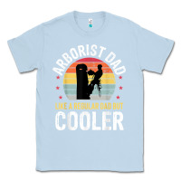 Dusty Blue arborist dad tree climber logger woodworker chainsaw mens t shirt Classic Tee - linhVisuals