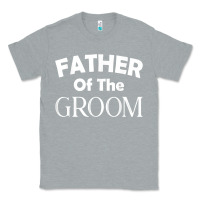 Heather Grey father of the groom t shirt wedding gift Classic Tee - linhVisuals