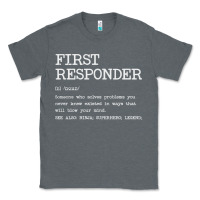 First Responder  Definition Design Classic Tee | Teevron