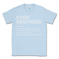 Dusty Blue first responder  definition design Classic Tee - linhVisuals