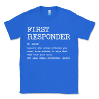 True Royal first responder  definition design Classic Tee - linhVisuals