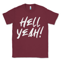 Burgundy hell yeah! Classic Tee - linhVisuals
