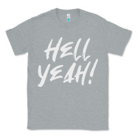 Heather Grey hell yeah! Classic Tee - linhVisuals