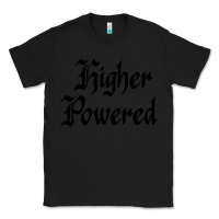 Black higher powered   alcoholics anonymous slogans Classic Tee - linhVisuals