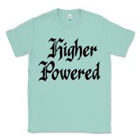 Seafoam higher powered   alcoholics anonymous slogans Classic Tee - linhVisuals