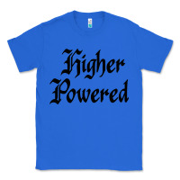 True Royal higher powered   alcoholics anonymous slogans Classic Tee - linhVisuals