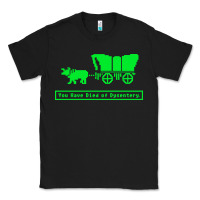 Black you have died of dysentery oregon trail Classic Tee - linhVisuals