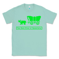 Seafoam you have died of dysentery oregon trail Classic Tee - linhVisuals