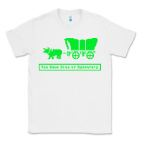 White you have died of dysentery oregon trail Classic Tee - linhVisuals