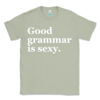 Matcha good grammar is sexy Classic Tee - linhVisuals