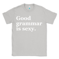 Moon Dust good grammar is sexy Classic Tee - linhVisuals