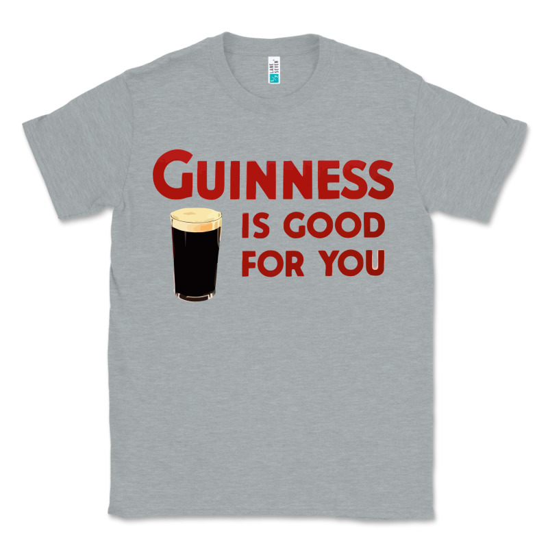Guiness Is Good For You (and Me) Hq Fnny Classic Tee by linhVisuals | Teevron