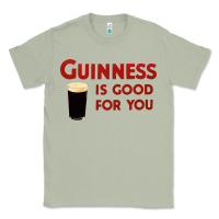Guiness Is Good For You (and Me) Hq Fnny Classic Tee | Teevron